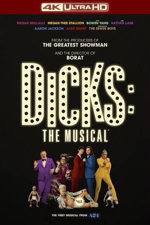 Dicks: The Musical's poster