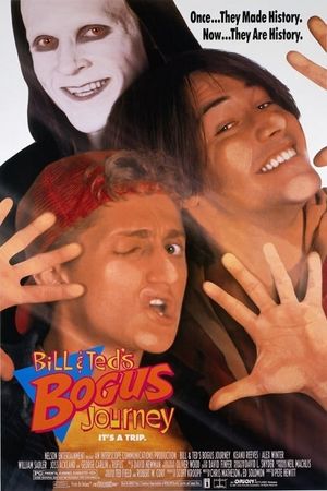 Bill & Ted's Bogus Journey's poster