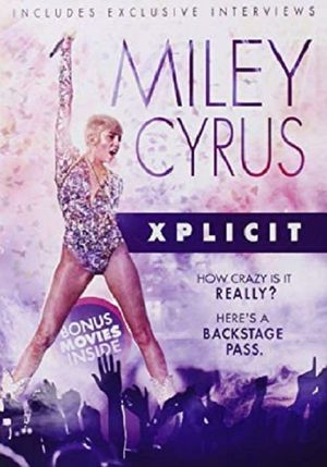 Miley Cyrus: Xplicit's poster