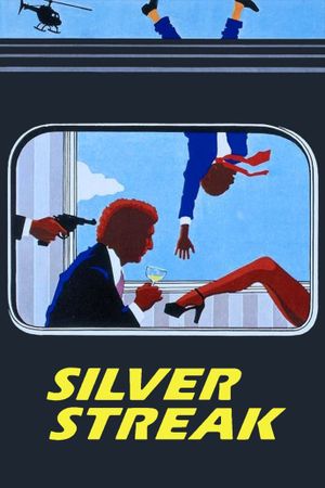 Silver Streak's poster