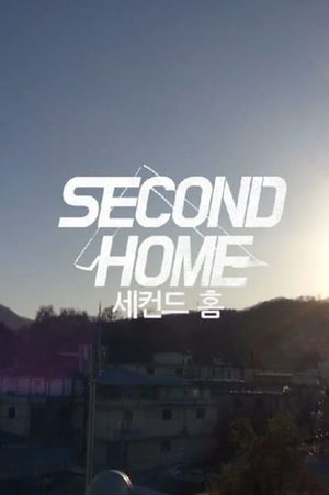 Second Home's poster