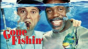 Gone Fishin''s poster