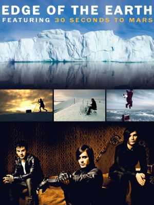 Edge of the Earth featuring 30 Seconds To Mars's poster