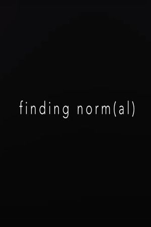 Finding Norm(al)'s poster