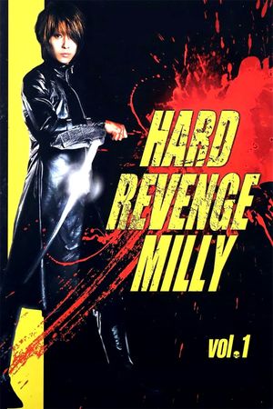 Hard Revenge, Milly's poster