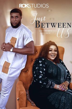 Just Between Us's poster image