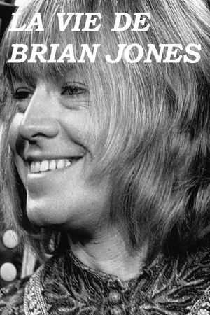 The Short Life of Brian Jones's poster