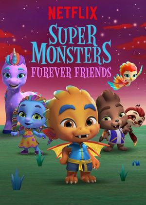Super Monsters Furever Friends's poster