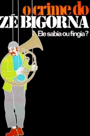 O Crime do Zé Bigorna's poster image