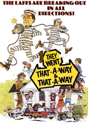 They Went That-A-Way & That-A-Way's poster