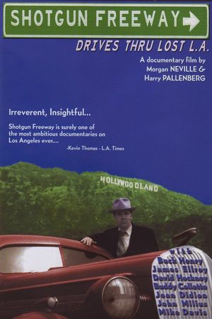 Shotgun Freeway: Drives Through Lost L.A.'s poster