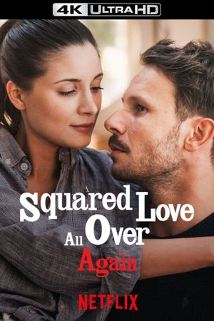 Squared Love All Over Again's poster