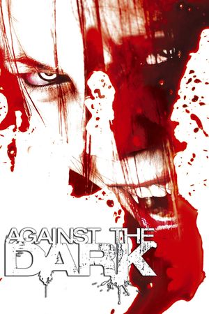 Against the Dark's poster
