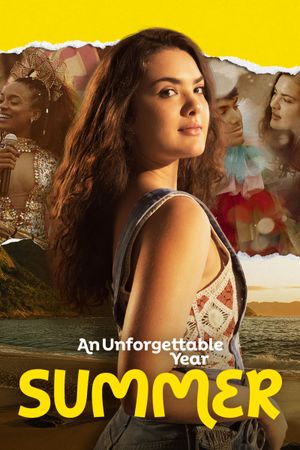 An Unforgettable Year: Summer's poster