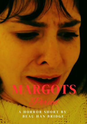 Margot's Period's poster