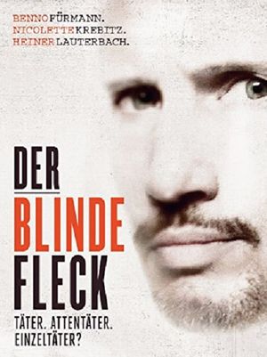 Der blinde Fleck's poster