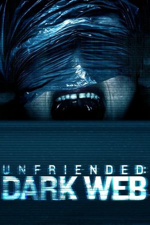 Unfriended: Dark Web's poster