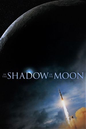In the Shadow of the Moon's poster