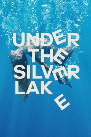 Under the Silver Lake's poster