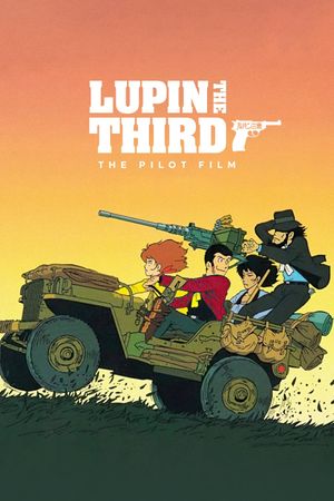 Lupin the Third: Pilot Film's poster
