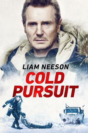 Cold Pursuit's poster