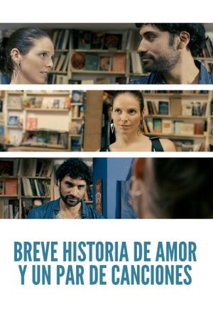 Breve historia de amor y un par de canciones's poster