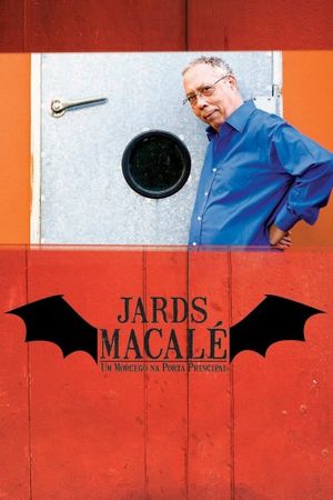 Jards Macalé: um morcego na porta principal's poster