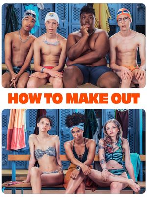 How to Make Out's poster