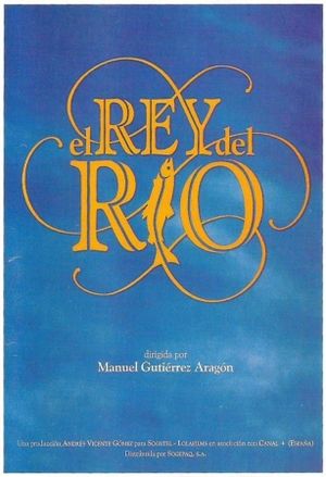El rey del río's poster