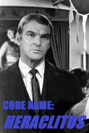 Code Name: Heraclitus's poster