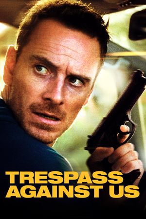 Trespass Against Us's poster