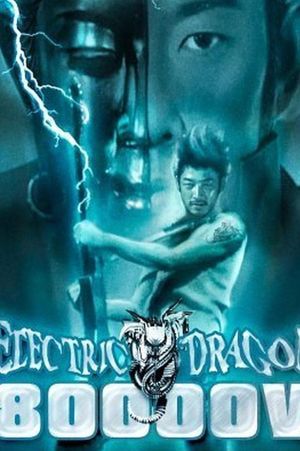 Electric Dragon 80.000 V's poster