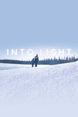 Into Light's poster