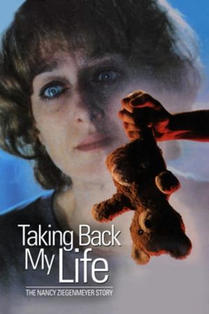 Taking Back My Life: The Nancy Ziegenmeyer Story's poster