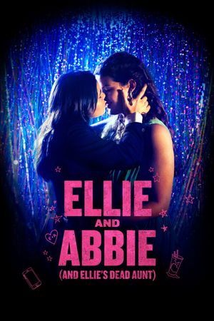 Ellie & Abbie (& Ellie's Dead Aunt)'s poster image