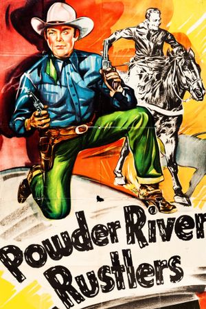 Powder River Rustlers's poster