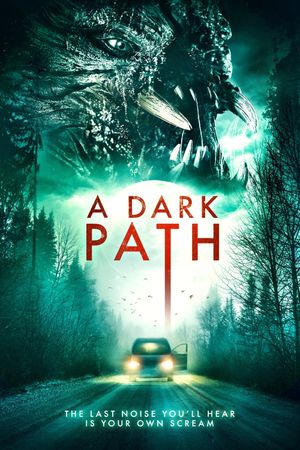 A Dark Path's poster