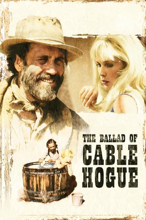 The Ballad of Cable Hogue's poster