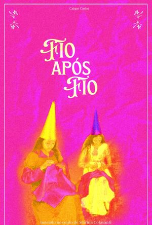 Fio Após Fio's poster