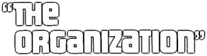 The Organization's poster
