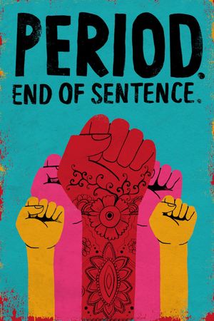 Period. End of Sentence.'s poster
