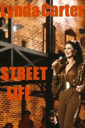 Lynda Carter: Street Life's poster