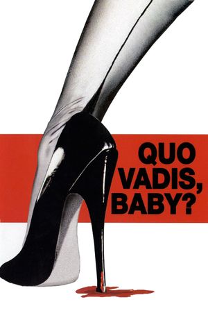 Quo Vadis, Baby?'s poster