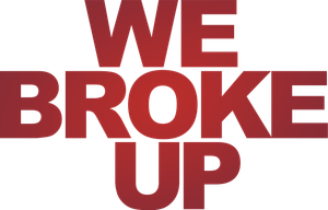 We Broke Up's poster