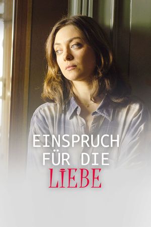 Einspruch für die Liebe's poster