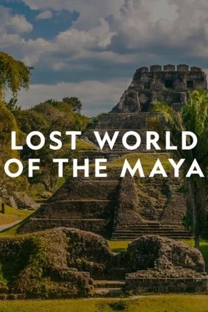 Lost World of the Maya's poster