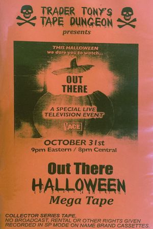Out There Halloween Mega Tape's poster