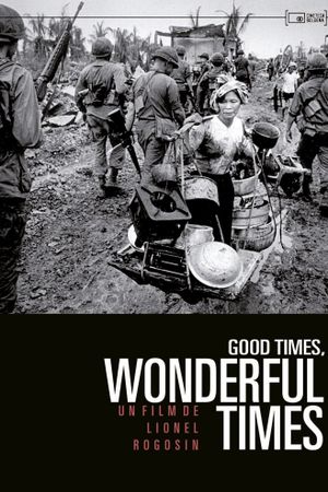 Good Times, Wonderful Times's poster