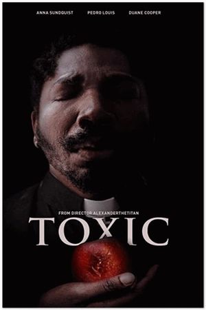 Toxic's poster