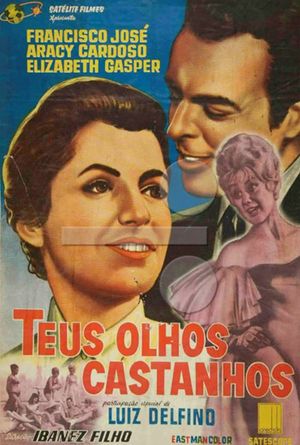 Teus Olhos Castanhos's poster